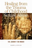 Healing from the Trauma of Childhood Sexual Abuse (eBook, PDF)