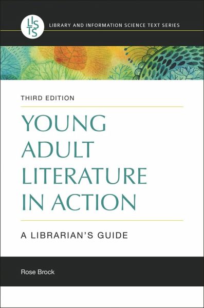 Young Adult Literature in Action (eBook, PDF) Young Adult Literature in Action (eBook, PDF)