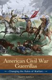 American Civil War Guerrillas (eBook, PDF)