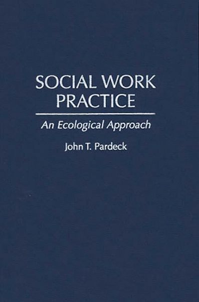 Social Work Practice (eBook, PDF) Social Work Practice (eBook, PDF)