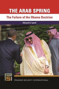 The Arab Spring (eBook, PDF) - Lynch, Edward A.