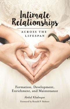 Intimate Relationships across the Lifespan (eBook, PDF) - Khaleque, Abdul