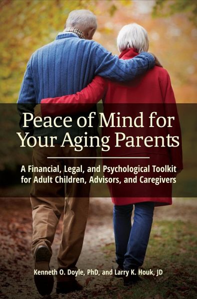 Peace of Mind for Your Aging Parents (eBook, PDF) Peace of Mind for Your Aging Parents (eBook, PDF)