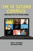 The 10-Second Commute (eBook, PDF) The 10-Second Commute (eBook, PDF)