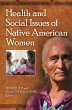 Health and Social Issues of Native... - Bild 1