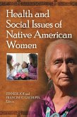 Health and Social Issues of Native American Women (eBook, PDF)