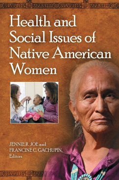 Health and Social Issues of Native American Women (eBook, PDF)