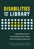 Disabilities and the Library (eBook, PDF) Disabilities and the Library (eBook, PDF)