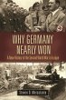 Why Germany Nearly Won (eBook, PDF) - Bild 1