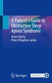 A Patient¿s Guide to Obstructive Sleep Apnea Syndrome