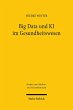Big Data und KI im Gesundheitswesen - Bild 1
