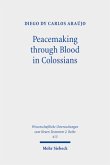 Peacemaking through Blood in Colossians
