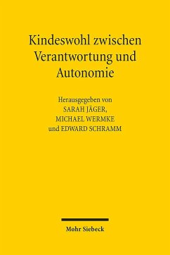 Kindeswohl zwischen Verantwortung und Autonomie