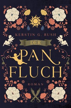 Der Panfluch - Rush, Kerstin G.
