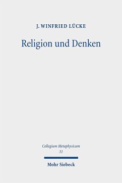 Religion und Denken - Lücke, J. Winfried
