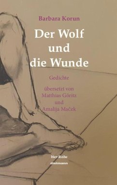 Der Wolf und die Wunde - Barbara, Korun