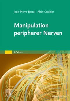 Manipulation peripherer Nerven - Barral, Jean-Pierre;Croibier, Alain