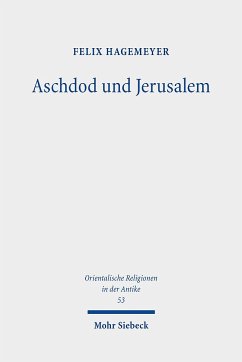Aschdod und Jerusalem - Hagemeyer, Felix
