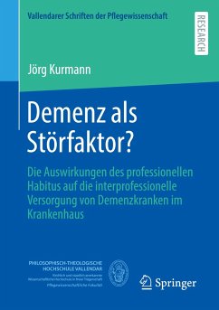 Demenz als Störfaktor? - Kurmann, Jörg