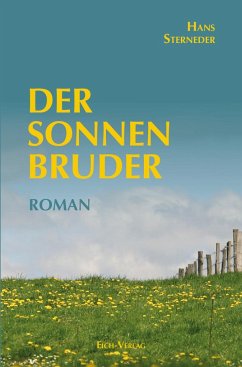 Der Sonnenbruder - Sterneder, Hans