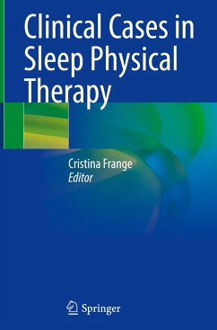 Clinical Cases in Sleep Physical Therapy