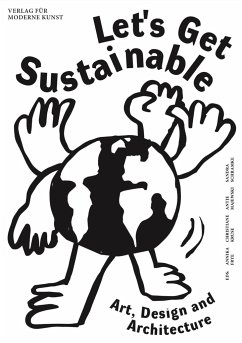 Let's Get Sustainable - Falb, Daniel;Bayr, Tobias;Schmitz, Norbert;Frye, Annika