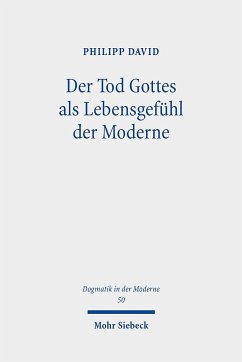 Der Tod Gottes als Lebensgefühl der Moderne - David, Philipp