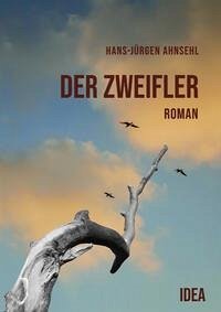 Der Zweifler - Ahnsehl, Hans-Jürgen