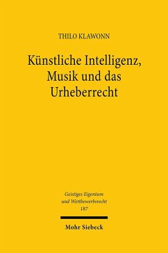Künstliche Intelligenz, Musik und das Urheberrecht - Klawonn, Thilo