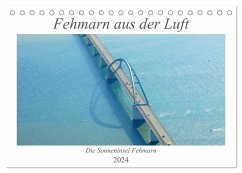 Fehmarn aus der Luft (Tischkalender 2024 DIN A5 quer), CALVENDO Monatskalender - Ströder, Holger