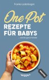 One-Pot-Rezepte für Babys (eBook, ePUB)
