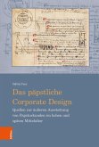 Das päpstliche Corporate Design (eBook, PDF)