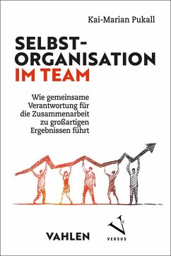 Selbstorganisation im Team (eBook, ePUB) - Pukall, Kai-Marian