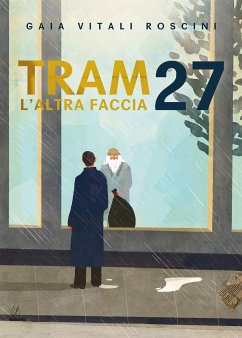 Tram 27 L'altra faccia (eBook, ePUB) - Vitali Roscini, Gaia