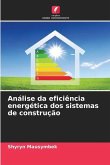 Análise da eficiência energética dos sistemas de construção