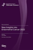 New Insights into Endometrial Cancer 2022