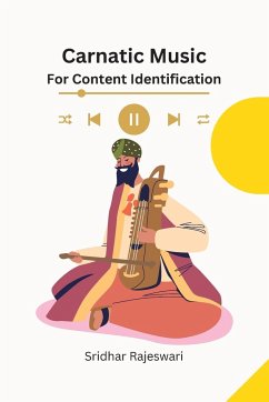 Carnatic Music for Content Identification - Rajeswari, Sridhar