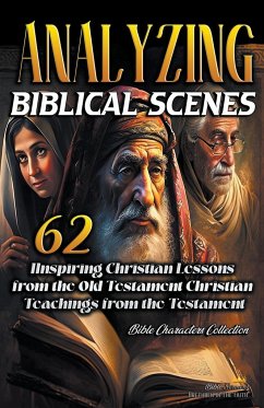 Analyzing Biblical Scenes - Sermons, Bible