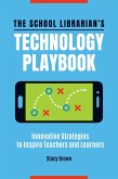 The School Librarian's Technology Playbook (eBook, PDF)