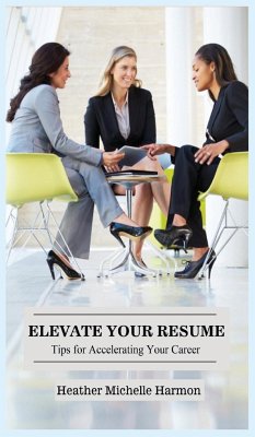 Elevate Your Resume - Harmon, Heather Michelle