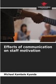 Effects of communication on staff motivation