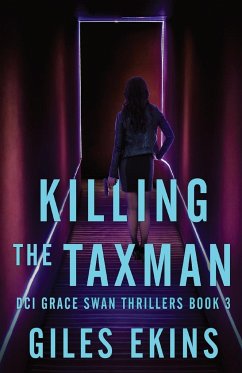 Killing The Taxman - Ekins, Giles