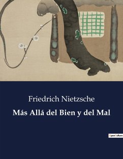 Más Allá del Bien y del Mal - Nietzsche, Friedrich