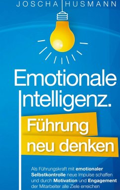 Cover Emotionale Intelligenz: Führung neu denken