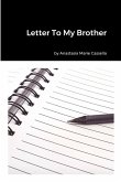 Letter To My Brother