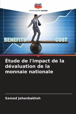 Étude de l'impact de la dévaluation de la monnaie nationale - Jahanbakhsh, Samad