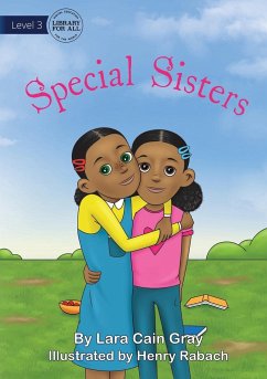 Special Sisters - Cain Gray, Lara