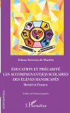 Education et précarité. Les accompagnant(e)s scolaires des élèves handicapés
