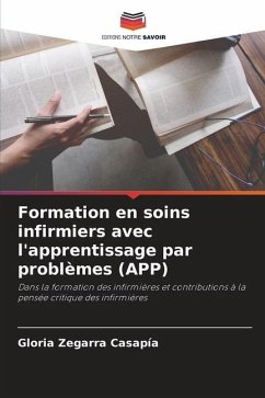 Formation en soins infirmiers avec l'apprentissage par problèmes (APP) - Zegarra Casapía, Gloria