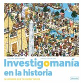 Investigomanía en la historia. Investigomanía en la historia.